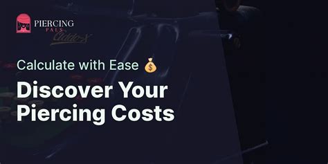 Double Dydoe Piercing Cost Calculator